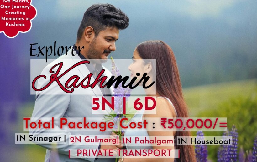 Heavenly Kashmir Tour 6D-5N